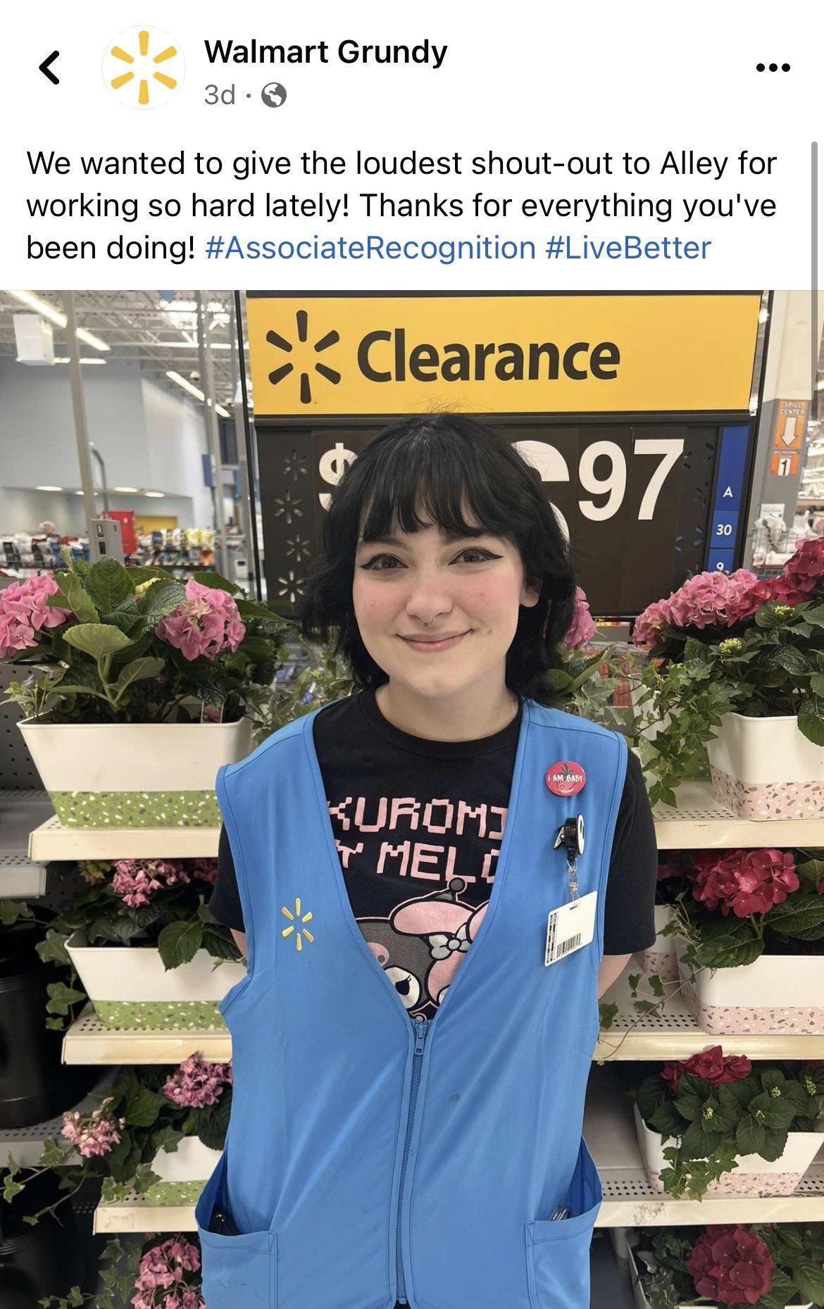 Walmart Grundy We wanted to give the loudest shout out to Alley for working so hard lately Thanks for everything youve