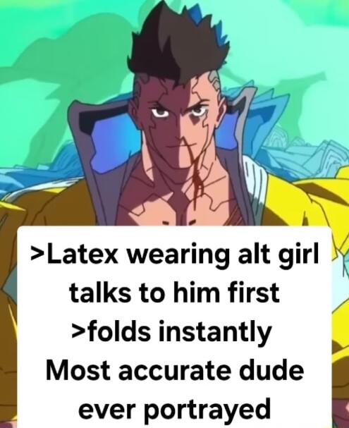 Latex wearing alt girl Sy talks to him first folds instantly 3 Most accurate dude ever portrayed I
