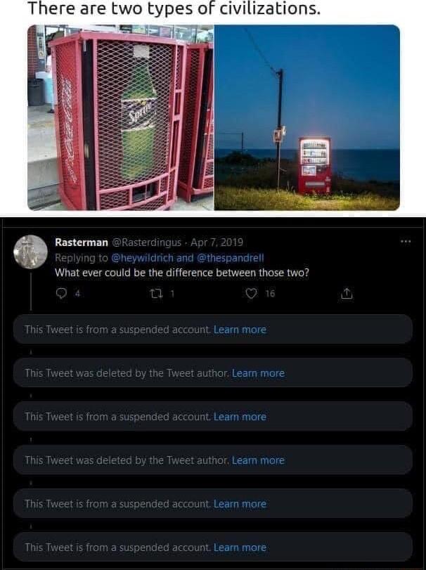 There are two types of civilizations Rasterman T R