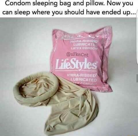 Condom sleeping bag and pillow Now you can sleep where you should have ended up