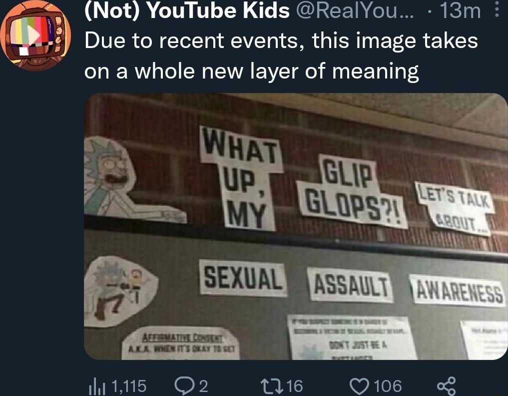 Not YouTube Kids RealYou 13m BIVER NI EVE SR IR T ET CR ELCH on a whole new layer of meaning 1115 Q2 116 Q106 o