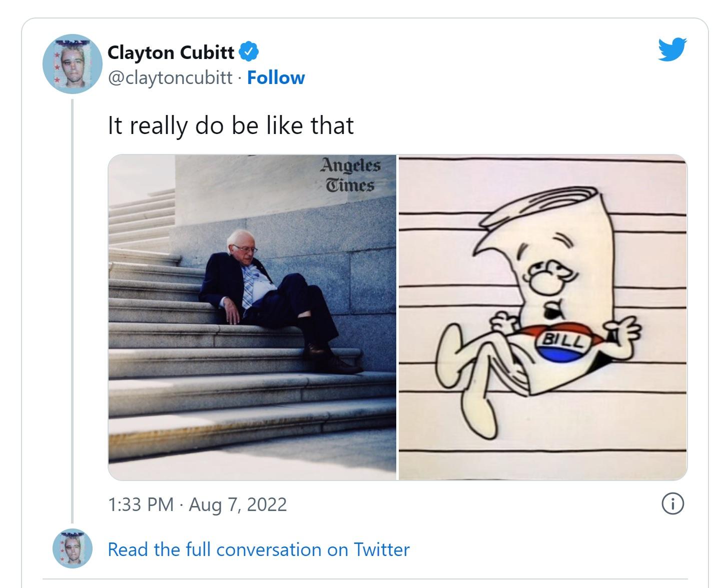 Clayton Cubitt L 4 laytoneubit Follow It really do be like that 133 PM Aug 7 2022 e resmomenmson o e