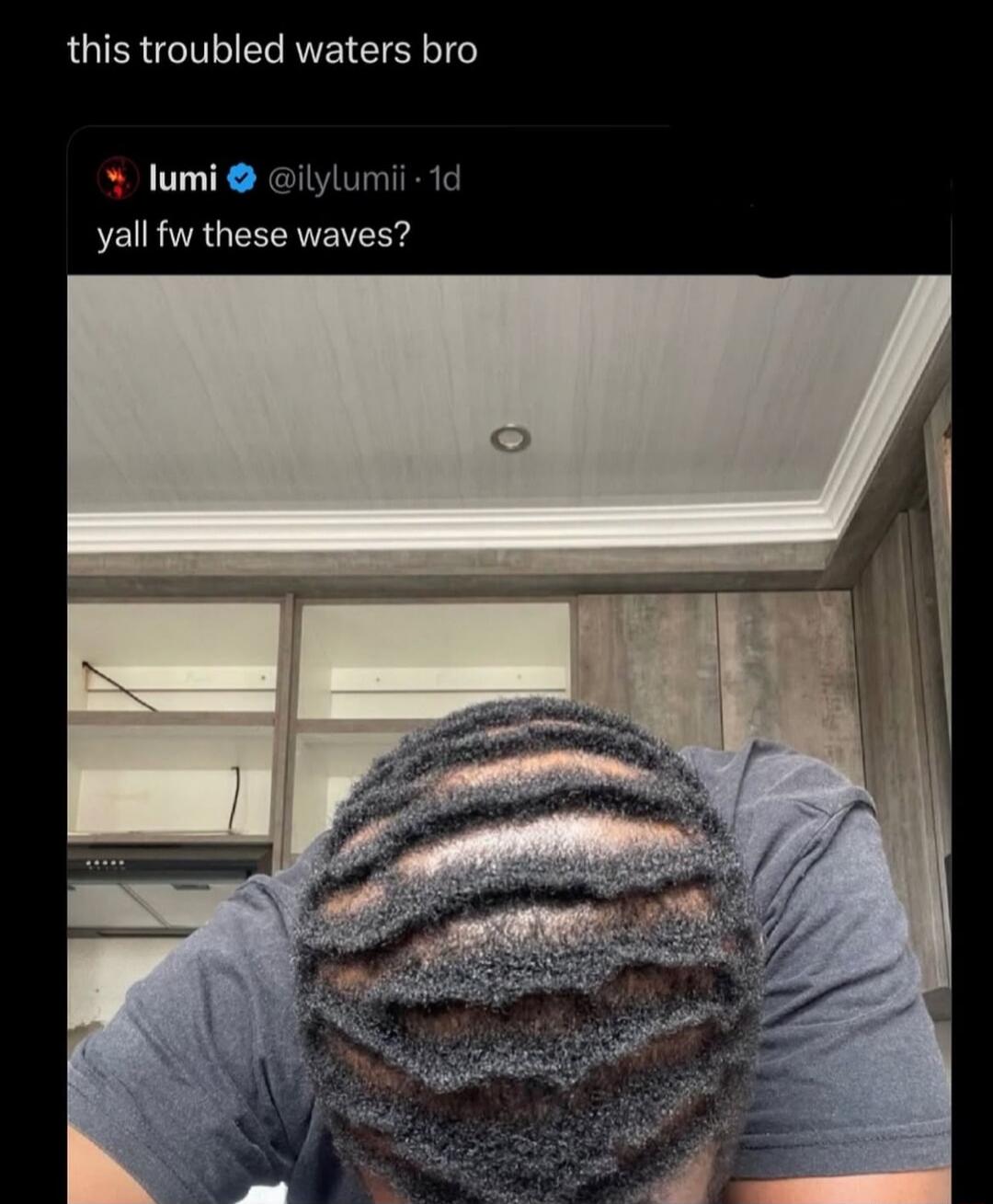 this troubled waters bro
lumi @ilylumii 1d
yall fw these waves?