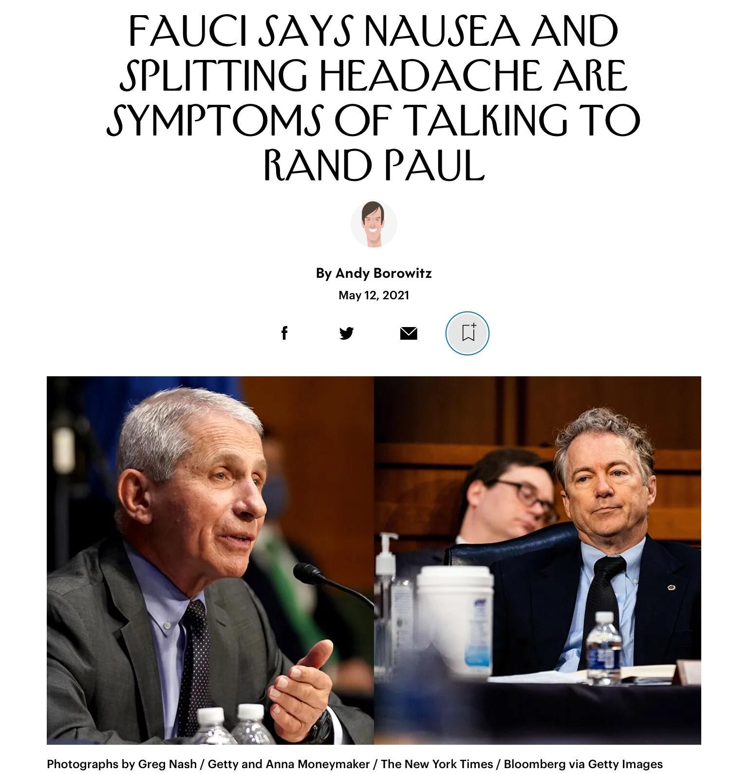 FAUCI SAYS NAUSEA AND SPLITTING HEADACHE ARE SYMPTOMS OF TALKING TO RAND PAUL By Andy Borowitz