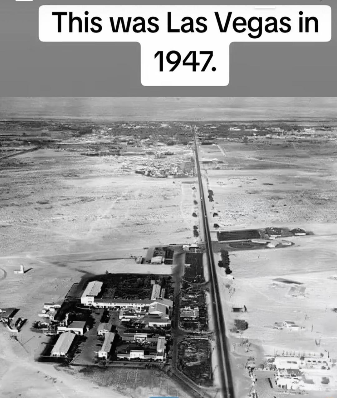 This was Las Vegas in 1947