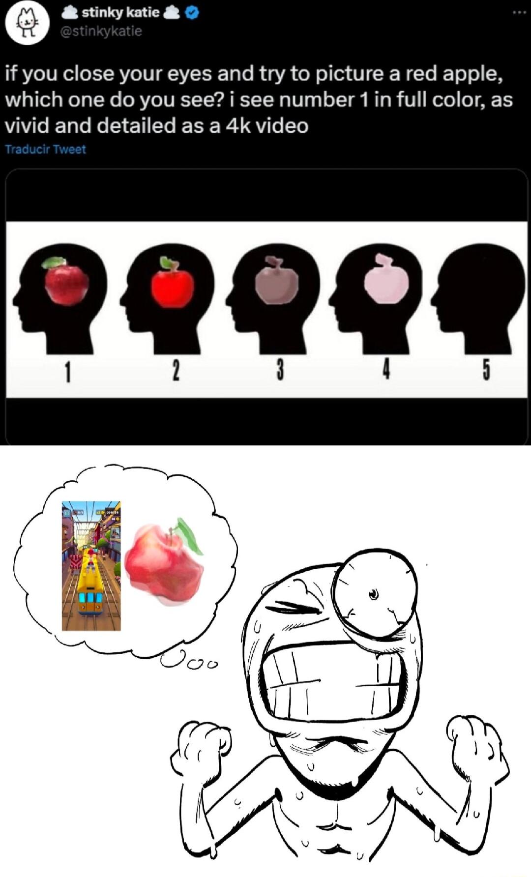 B rioictea if you close your eyes and try to picture a red apple which one do you see i see number 1 in full color as vivid and detailed as a 4k video