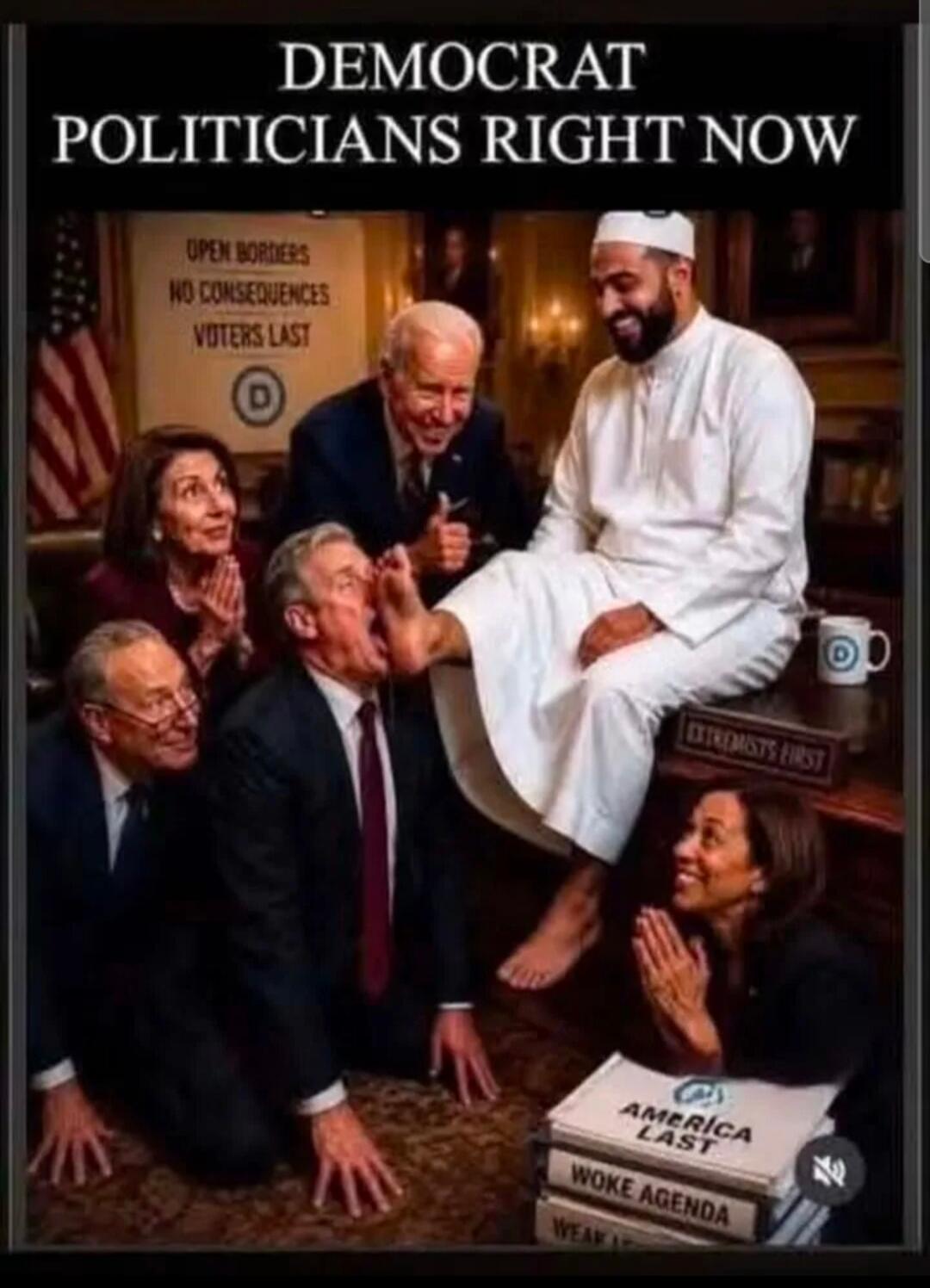 DEMOCRAT POLITICIANS RIGHT NOW OPEN BORDERS NO CONSEQUENCES VOTERS LAST EXTREMISTS FIRST AMERICA LAST WOKE AGENDA WEAK