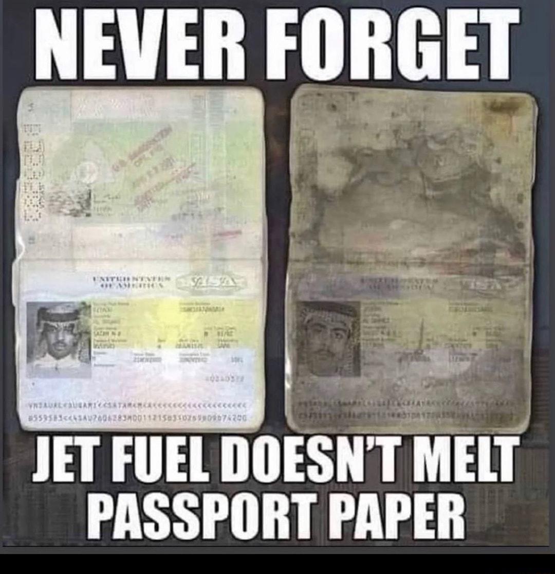NEVER FORGET 1ET FUEL DOESNT MELT PASSPORT PAPER