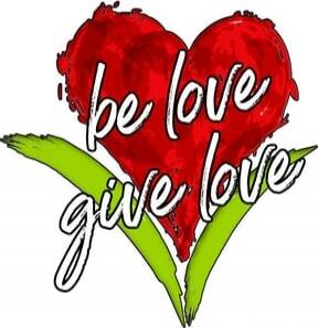 Be love give love