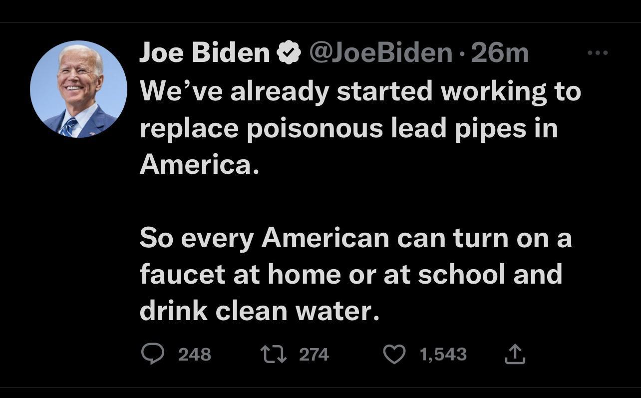 Joe Biden JoeBiden 26m Weve already started working to CLELLELL G EEL LR America So every American can turnon a faucet at home or at school and LUGURECERRVEIET Q208 12 Q1543 A