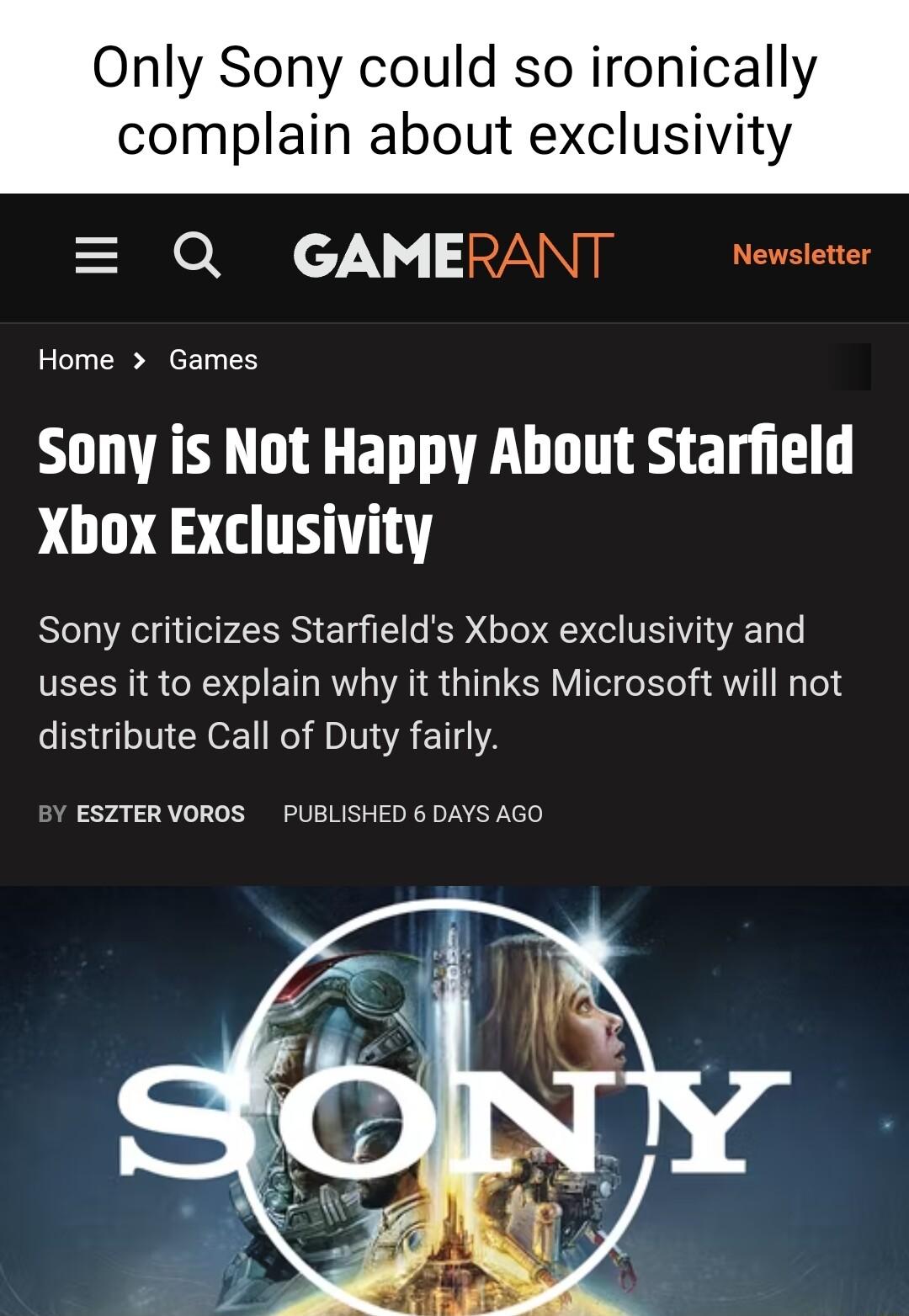 Only Sony could so ironically complain about exclusivity ERNORIN 7 13 Home Games sony is Not Happy About Starfield b U1 T Sony criticizes Starfields Xbox exclusivity and uses it to explain why it thinks Microsoft will not distribute Call of Duty fairly ESZTERVOROS PUBLISHED 6 DAYS AGO