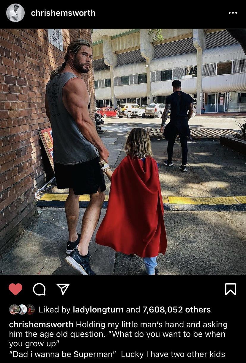 6 chrishemsworth 0 v Qv W P Liked by ladylongturn and 7608052 others IS 1 o T s W s TeleTale Wag VA N AU N s ETa KW s ETo e ITole RIS N3 Ve him the age old question What do you want to be when you grow up RO ET RRVE T e EN LRIV oLTg e ETo K Mol YA N E IR W oW g Tl e