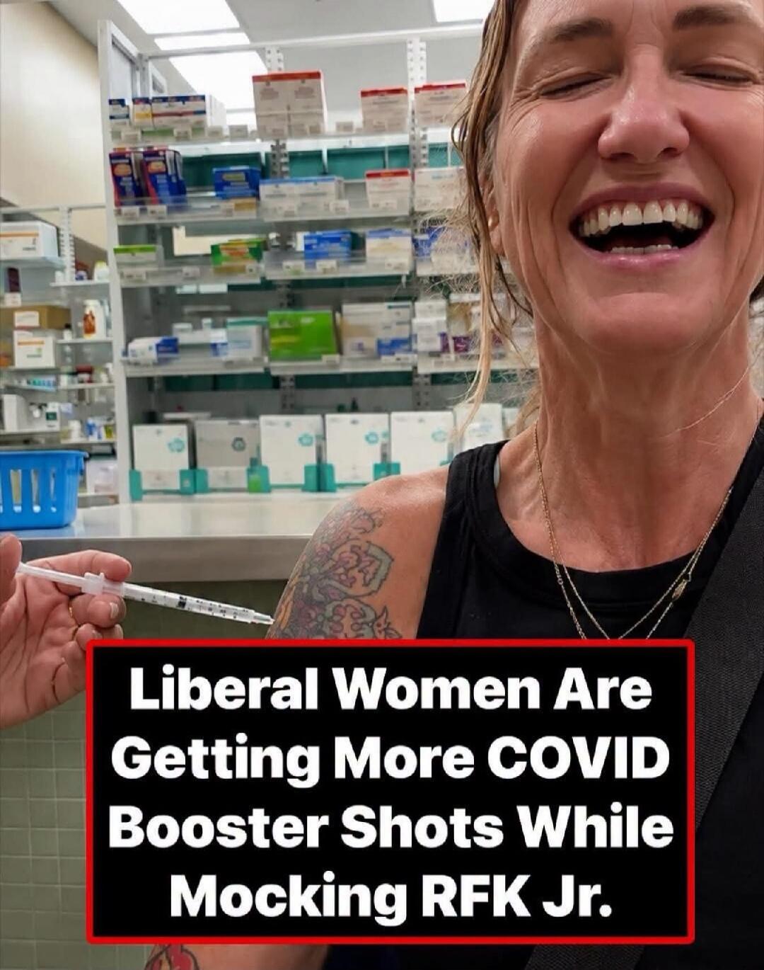 Liberal Women Are Getting More COVID Booster Shots While Mocking RFK Jr.