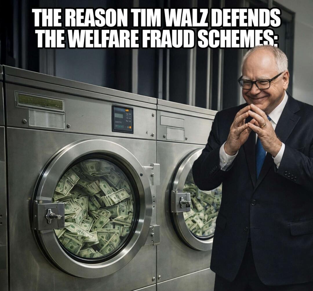THE REASON TIM WALZ DEFENDS THE WELFARE FRAUD SCHEMES: