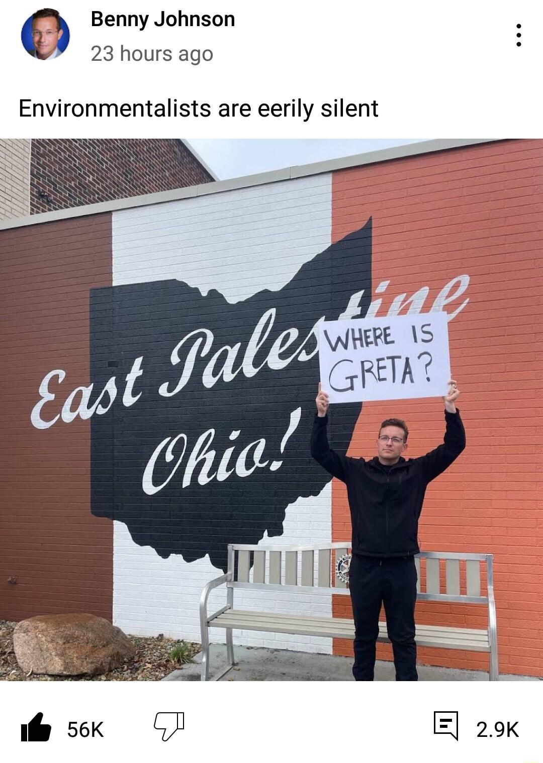 O Benny Johnson 23 hours ago Environmentalists are eerily silent W WHEE S GFETA