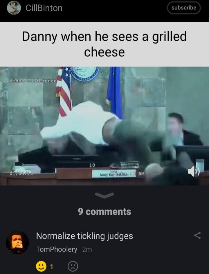 inton ubscrib nny when he sees a grilled cheese 9 comments i Normalize tickling judges TomPhoolery
