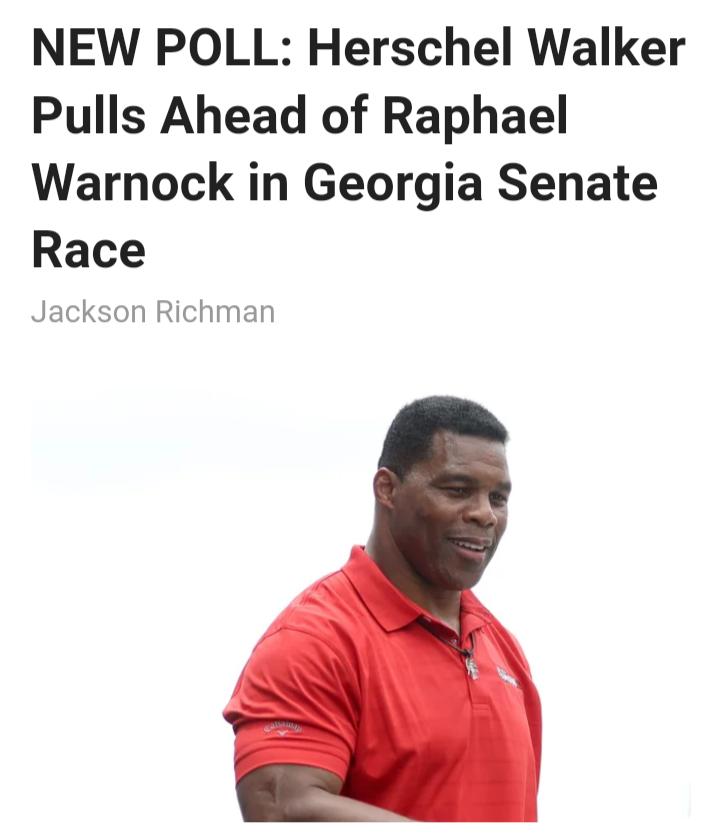 NEW POLL Herschel Walker Pulls Ahead of Raphael Warnock in Georgia Senate Race Jackson Richman