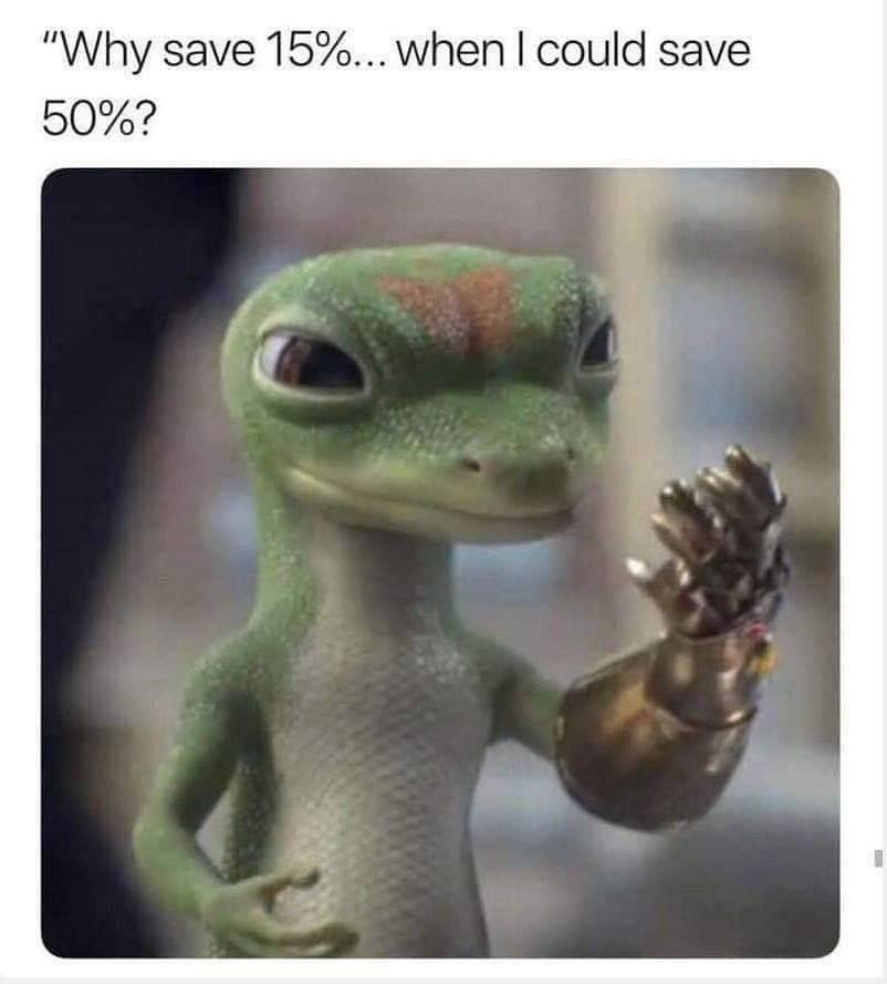 Why save 15 when could save 50