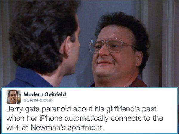 m Modern Seinfeld Jerry gets paranoid about his girlfriends past When her iPhone automatically connects to the apartment