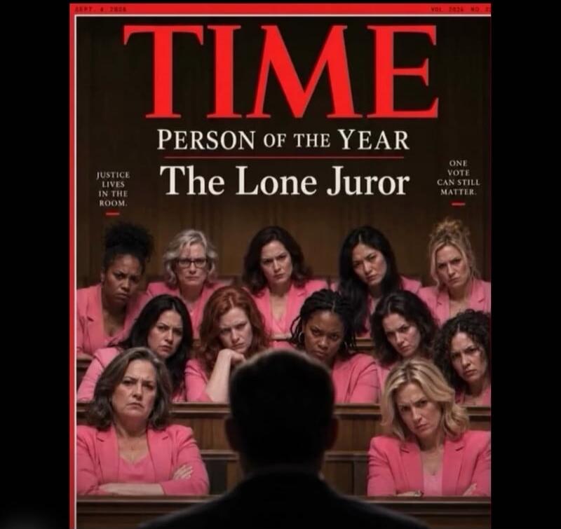 TIME PERSON OF THE YEAR The Lone Juror JUSTICE LIVES IN THE ROOM. ONE VOTE CAN STILL MATTER.