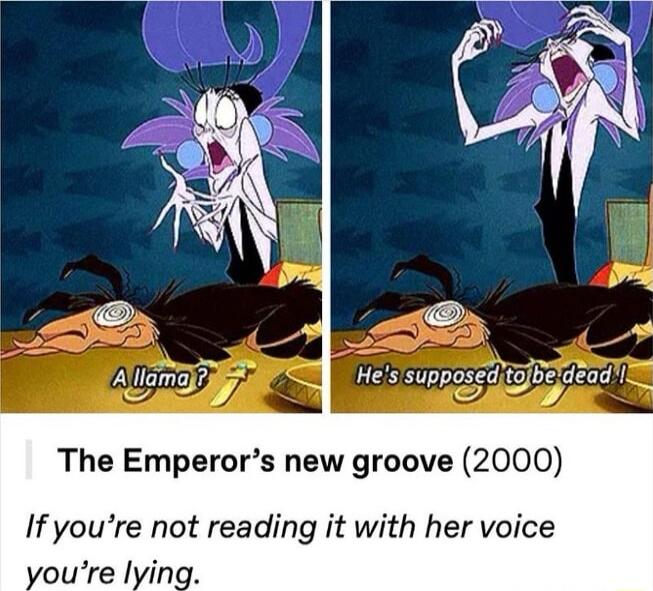 N e 4 lnnu e sunpvstd tojbeldead The Emperors new groove 2000 Ifyoure not reading it with her voice oure lying