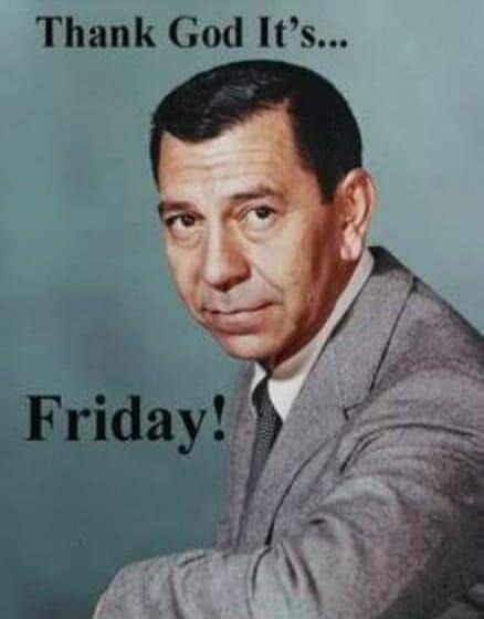Thank God It's... Friday!