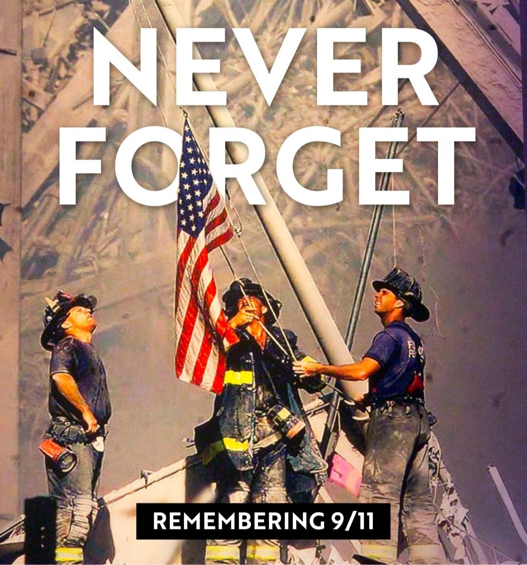 NEVER FORGET REMEMBERING 9/11
