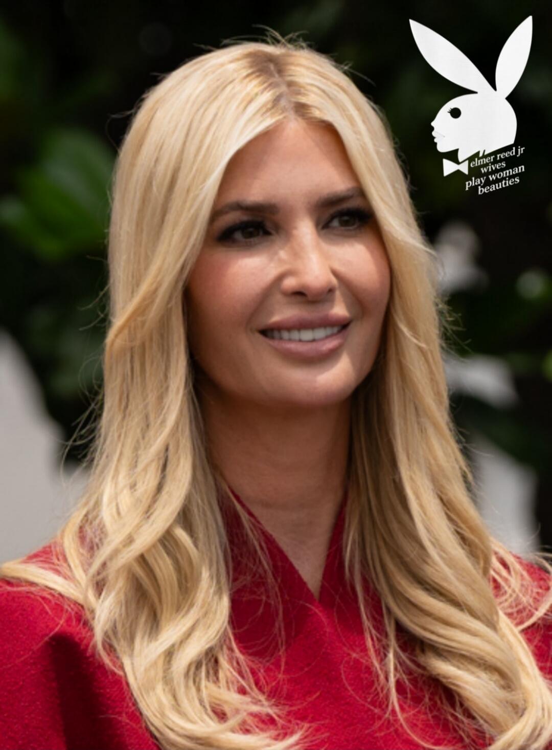 Ivanka Trump smiling. Playboy logo with text: 'elmer reed jr wives play woman beauties'.