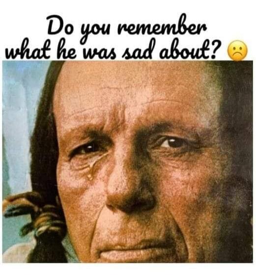 Do you remember what he was sad about? 😞