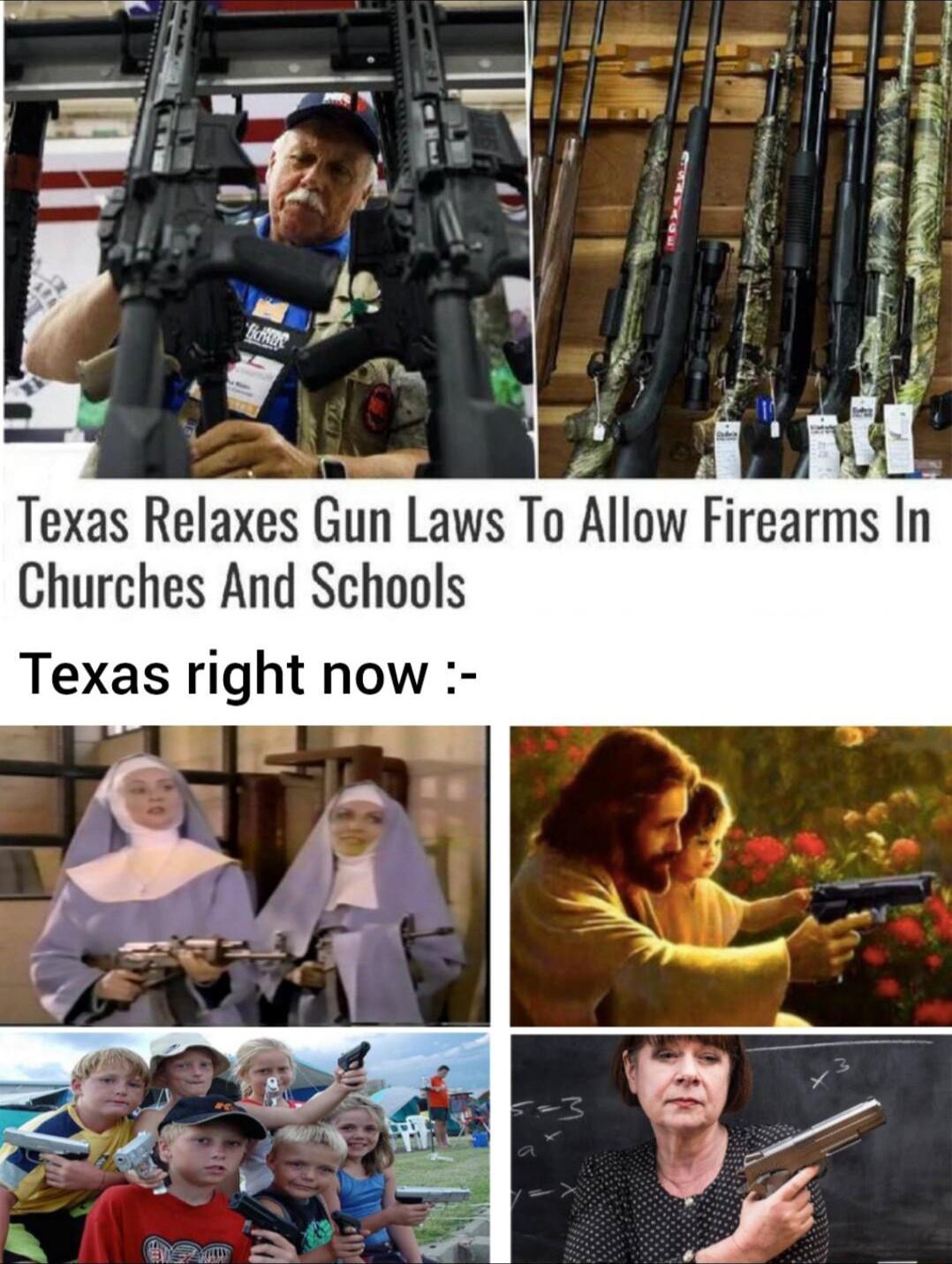 Texas Relaxes Gun Laws To IIow Firearms In Churches And Schools Texas right now