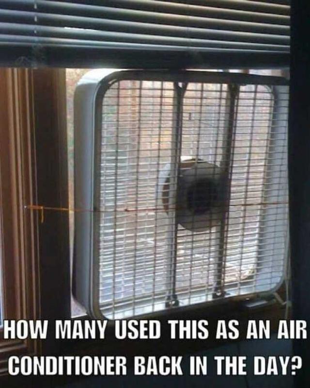 HOW MANY USEI THIS AS AN AIR CONDITIONER BACK IN THE DAY