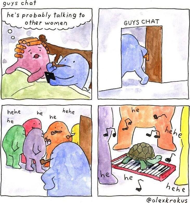 guys chat hes probably falking fo o other women o7 O alexkrokus