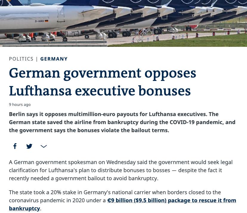 POLITICS GERMANY German government opposes Lufthansa executive bonuses Berlin says it opposes multimillin euro payouts for Lufthansa executives The German state saved the airline from bankruptcy during the COVID 13 pandemic and the government says the bonuses vioate the bailout terms y A German government spokesman on Wecnesday said the goverament would seek legal carficaion fo Lufthansas plan to 