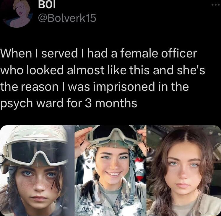 BOI Bolverk15 When served had a female officer who looked almost like this and shes the reason was imprisoned in the psych ward for 3 months