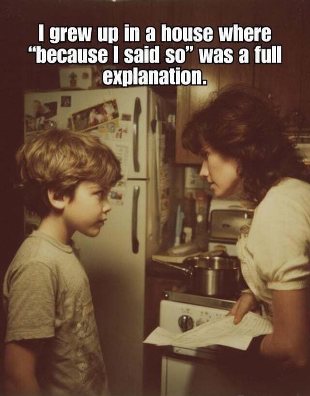 I grew up in a house where 