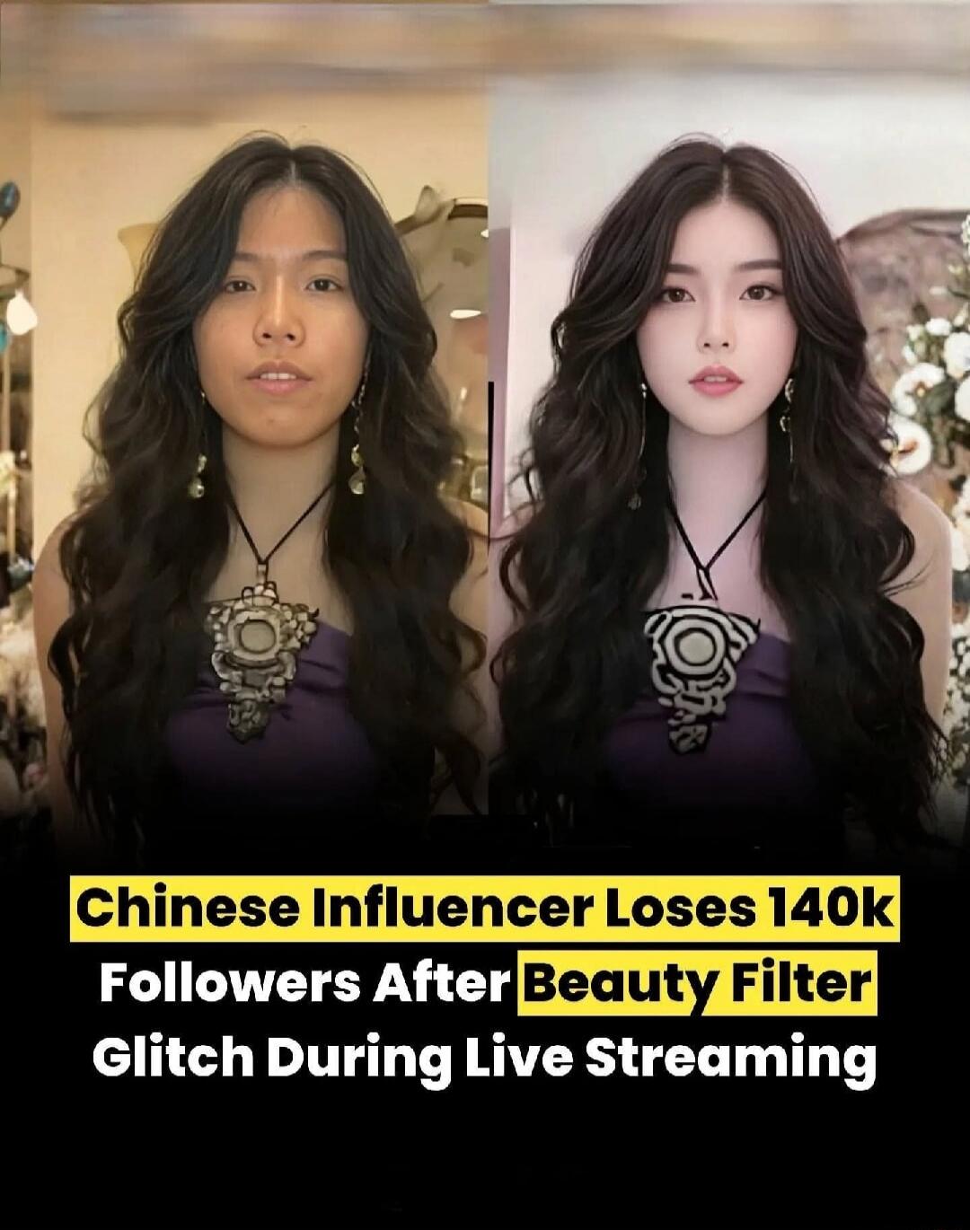 Chinese Influencer Loses 140k Followers After Beauty Filter Glitch During Live Streaming