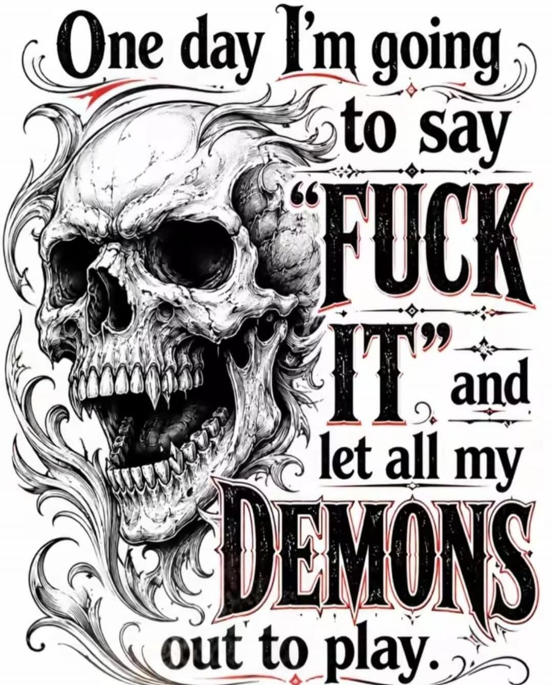 One day I'm going to say 
