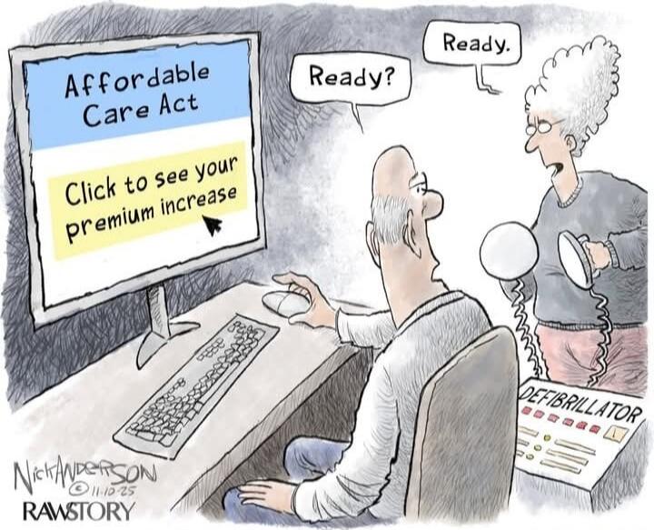 Affordable Care Act
Click to see your premium increase
Ready?
Ready.
