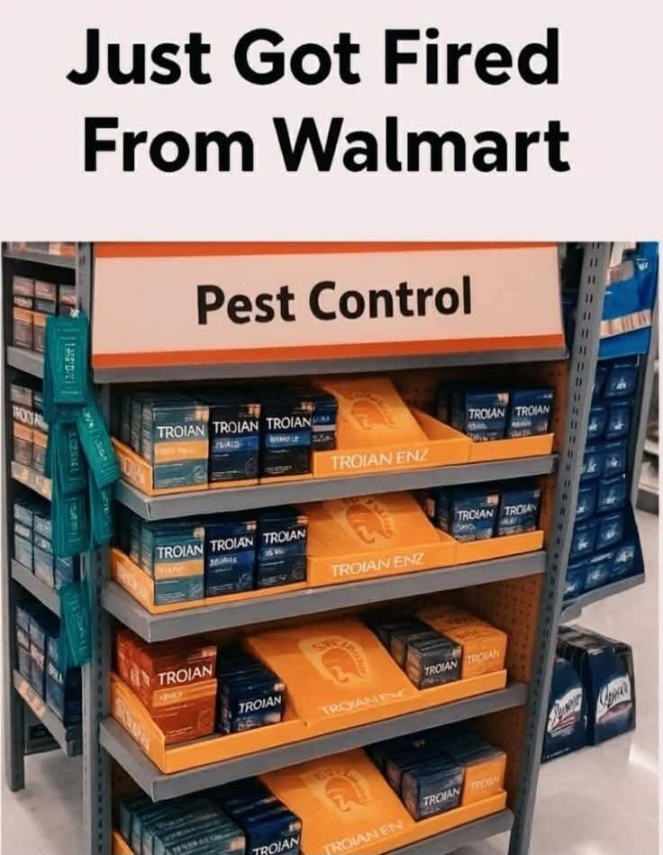 Just Got Fired From Walmart Pest Control Trojan