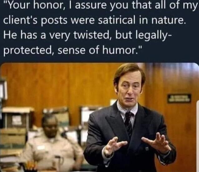 I elVIgaTelgTel AR R VI CRYolV R o1 411 o 10 clients posts were satirical in nature 5 CNERERVEI R S Ele oIV TTe E1 VS protected sense of humor 2