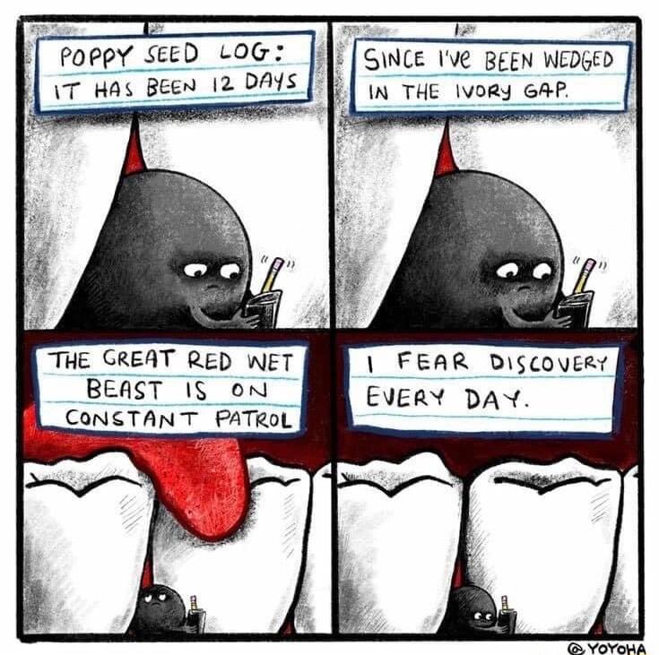 SINCE 1Ve BEEN WEDGED THE GREAT RED WET FEAR DISCOVERY BEAST IS oN Eueav DAY CONSTAN T PATROL