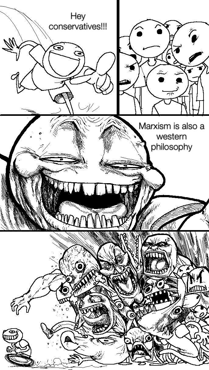 Hey conservatives Marxism is also a western philosophy
