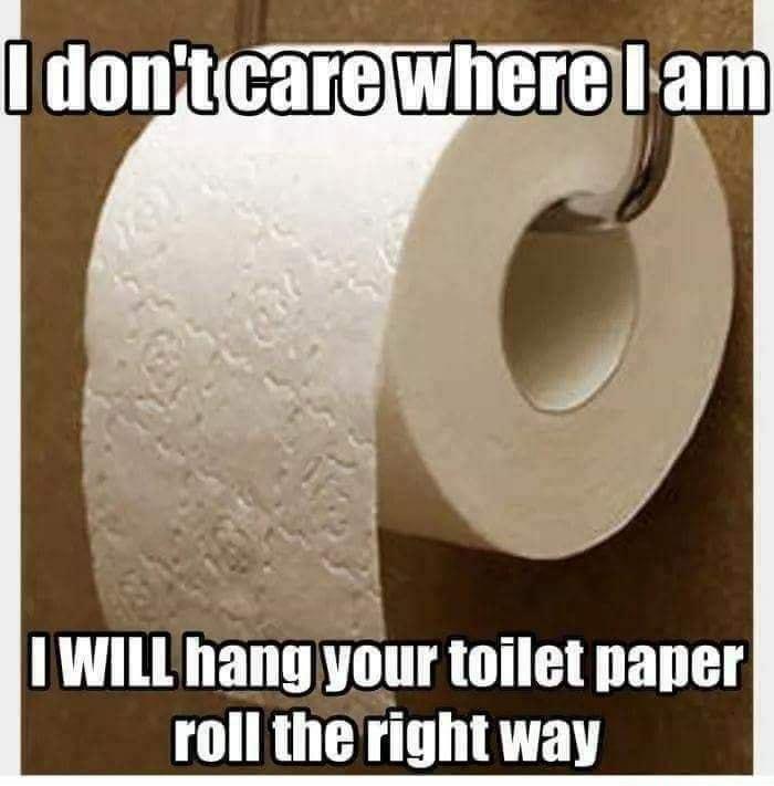 WILL iang your toilet paper roll the right way