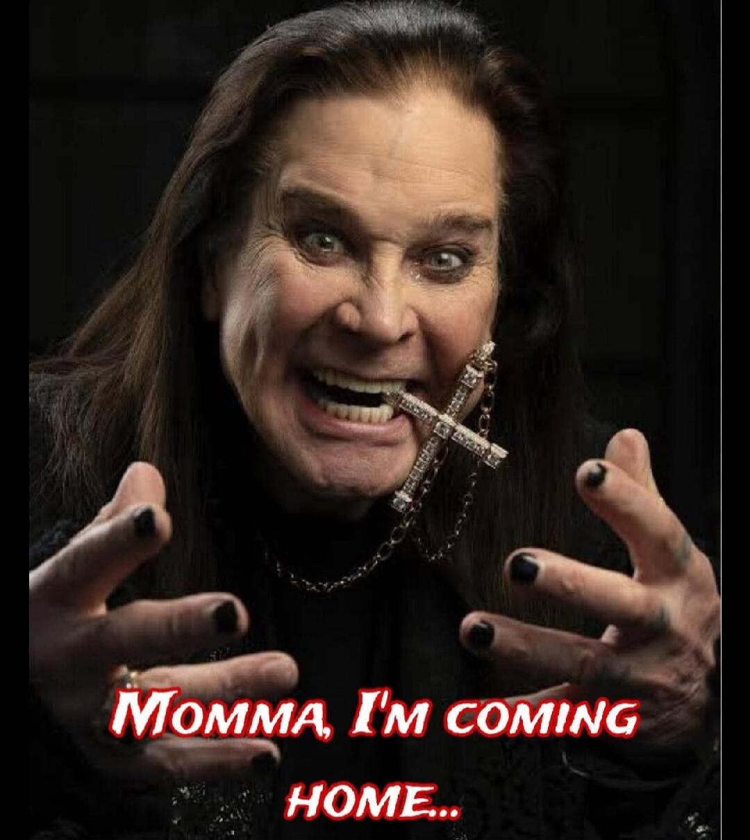 Momma, I'm coming home...