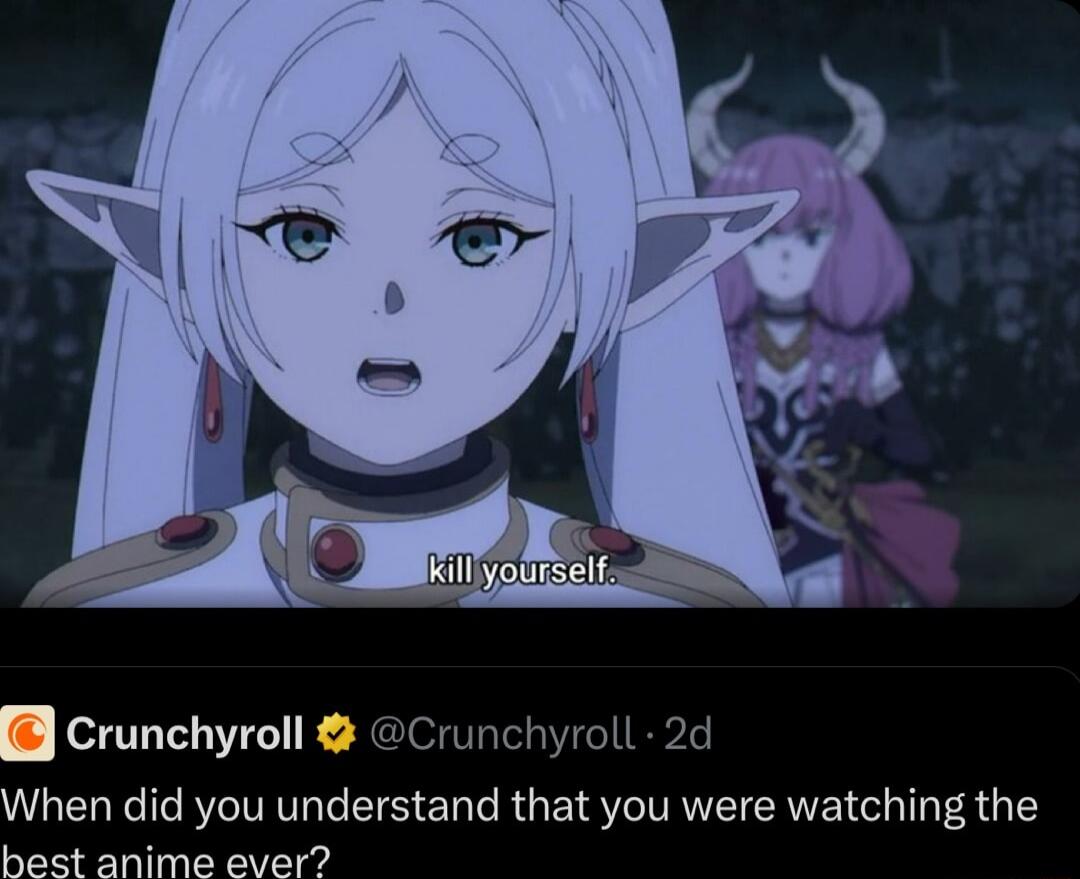 Crunchyroll Crunchyroll 2d When did you understand that you were watching the best anime ever