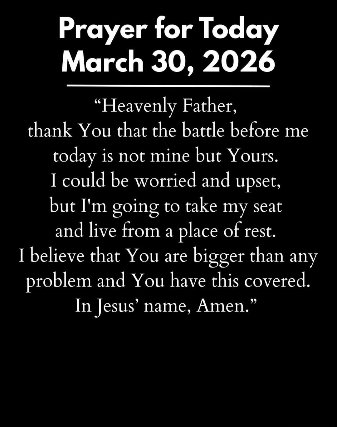 Prayer for Today March 30, 2026. 