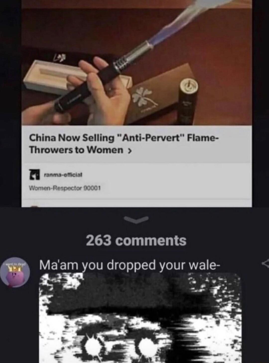 China Now Selling Anti Pervert Flame Throwers to Women pLR R T T Maam CITE LRI AVE IS