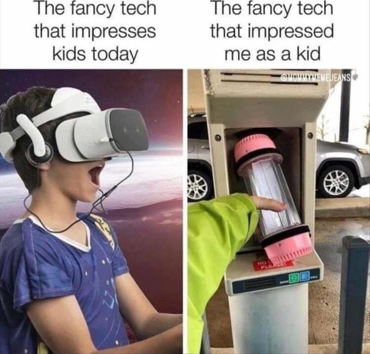he fancy tech he fancy tec that impresses that impressed kids today me as a kid
