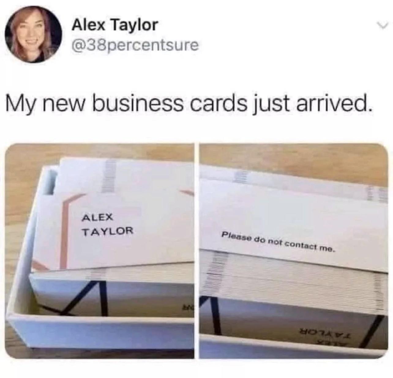 Alex Taylor 38percentsure My new business cards just arrived ALEX TAYLOR