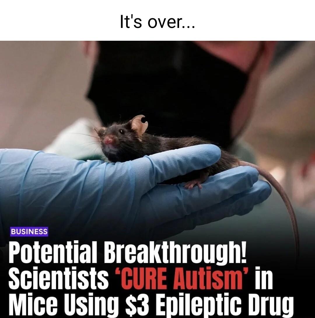 ssssssss Potential Breakthrough Scientists CURE Aulisi in Mice Usino 3 Epilentic Drug